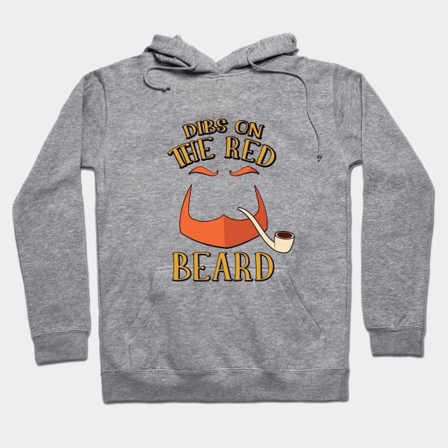 Dibs on the Red Beard St. Patricks Day Leprechaun Hoodie by Huhnerdieb Apparel